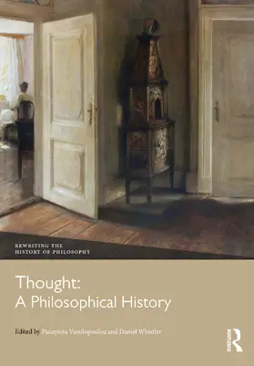 Vassilopoulou / Whistler |  Thought: A Philosophical History | Buch |  Sack Fachmedien