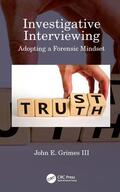 Grimes / Grimes III |  Investigative Interviewing | Buch |  Sack Fachmedien