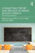 DeHart / Meyer / Walker |  Connecting Theory and Practice in Middle School Literacy | Buch |  Sack Fachmedien