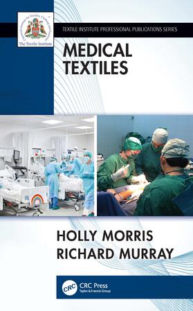 Morris / Murray | Medical Textiles | Buch | 978-0-367-77274-1 | sack.de