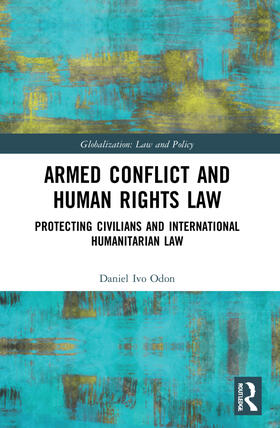 Odon |  Armed Conflict and Human Rights Law | Buch |  Sack Fachmedien