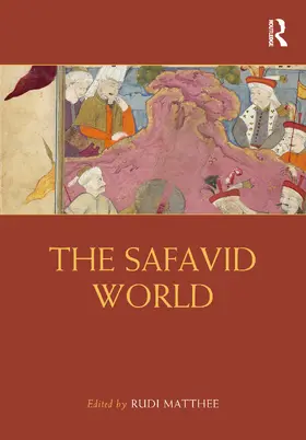 Matthee | The Safavid World | Buch | 978-0-367-77328-1 | www.sack.de
