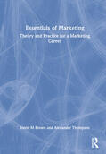 Brown / Thompson |  Essentials of Marketing | Buch |  Sack Fachmedien