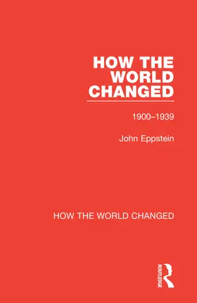 Eppstein |  How the World Changed | Buch |  Sack Fachmedien