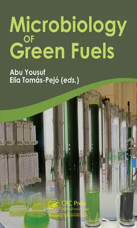 Yousuf / Tomás-Pejó |  Microbiology of Green Fuels | Buch |  Sack Fachmedien