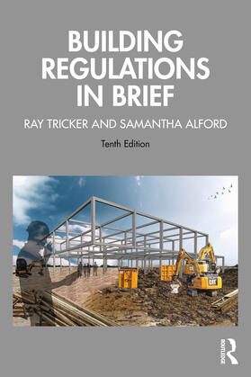 Tricker / Alford | Building Regulations in Brief | Buch | 978-0-367-77423-3 | sack.de