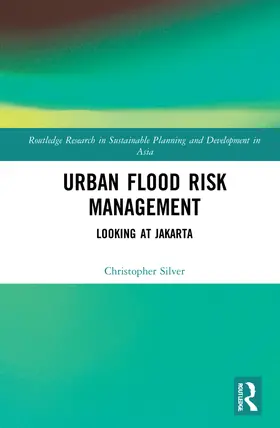 Silver |  Urban Flood Risk Management | Buch |  Sack Fachmedien