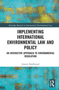 Smallwood |  Implementing International Environmental Law and Policy | Buch |  Sack Fachmedien