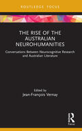 Vernay |  The Rise of the Australian Neurohumanities | Buch |  Sack Fachmedien