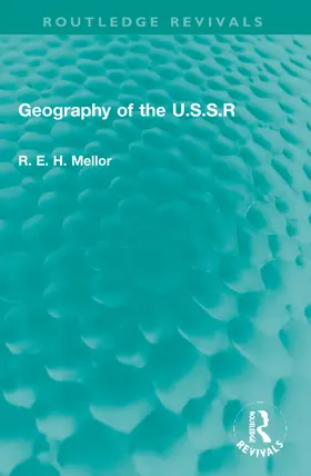 Mellor | Geography of the U.S.S.R | Buch | 978-0-367-77607-7 | www.sack.de