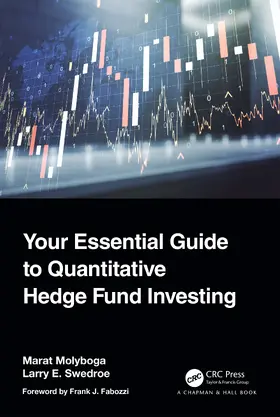 Molyboga / Swedroe |  Your Essential Guide to Quantitative Hedge Fund Investing | Buch |  Sack Fachmedien