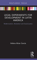Alviar García |  Legal Experiments for Development in Latin America | Buch |  Sack Fachmedien