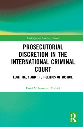 Rashid | Prosecutorial Discretion in the International Criminal Court | Buch | 978-0-367-77615-2 | sack.de