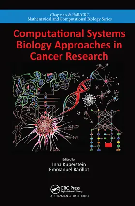 Kuperstein / Barillot | Computational Systems Biology Approaches in Cancer Research | Buch | 978-0-367-77666-4 | www.sack.de