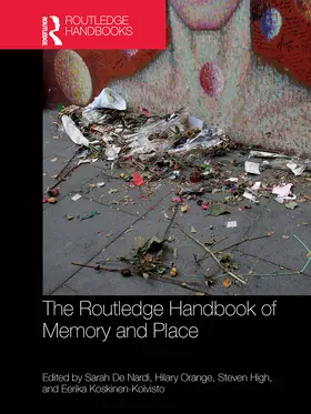 De Nardi / Orange / High |  The Routledge Handbook of Memory and Place | Buch |  Sack Fachmedien