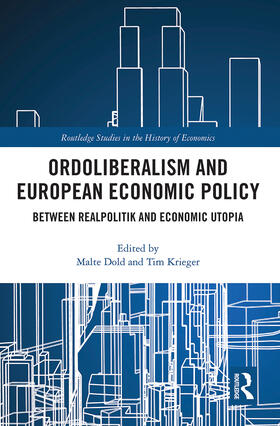 Dold / Krieger | Ordoliberalism and European Economic Policy | Buch | 978-0-367-77682-4 | sack.de