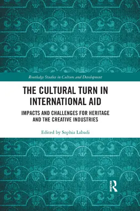 Labadi |  The Cultural Turn in International Aid | Buch |  Sack Fachmedien