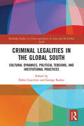 Ciocchini / Radics |  Criminal Legalities in the Global South | Buch |  Sack Fachmedien