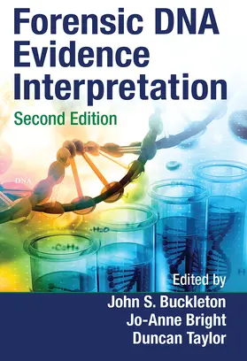 Buckleton / Bright / Taylor |  Forensic DNA Evidence Interpretation | Buch |  Sack Fachmedien