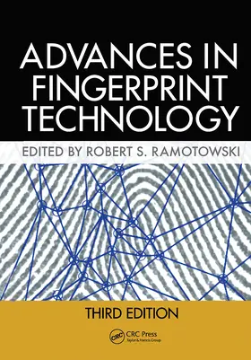 Ramotowski |  Lee and Gaensslen's Advances in Fingerprint Technology | Buch |  Sack Fachmedien
