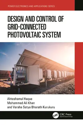 Haque / Ali Khan / Kurukuru |  Design and Control of Grid-Connected Photovoltaic System | Buch |  Sack Fachmedien
