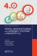 Kumar / Zindani / Davim |  Digital Manufacturing and Assembly Systems in Industry 4.0 | Buch |  Sack Fachmedien