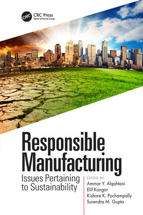 Alqahtani / Kongar / Pochampally |  Responsible Manufacturing | Buch |  Sack Fachmedien