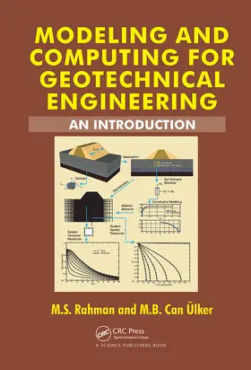 Rahman / Ulker |  Modeling and Computing for Geotechnical Engineering | Buch |  Sack Fachmedien