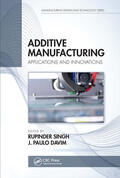 Singh / Davim |  Additive Manufacturing | Buch |  Sack Fachmedien