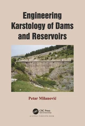 Milanovic |  Engineering Karstology of Dams and Reservoirs | Buch |  Sack Fachmedien