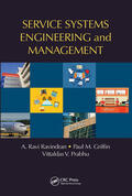 Ravindran / Griffin / Prabhu |  Service Systems Engineering and Management | Buch |  Sack Fachmedien