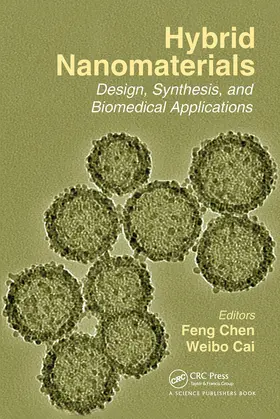 Cai / Chen |  Hybrid Nanomaterials | Buch |  Sack Fachmedien