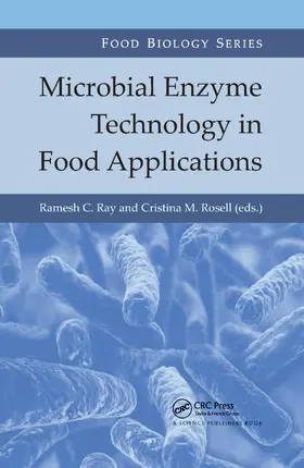 Ray / Rosell | Microbial Enzyme Technology in Food Applications | Buch | 978-0-367-78256-6 | www.sack.de