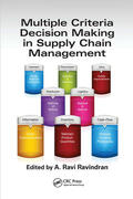 Ravindran |  Multiple Criteria Decision Making in Supply Chain Management | Buch |  Sack Fachmedien