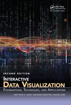 Keim / Ward / Grinstein |  Interactive Data Visualization | Buch |  Sack Fachmedien