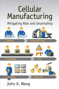 Wang |  Cellular Manufacturing | Buch |  Sack Fachmedien