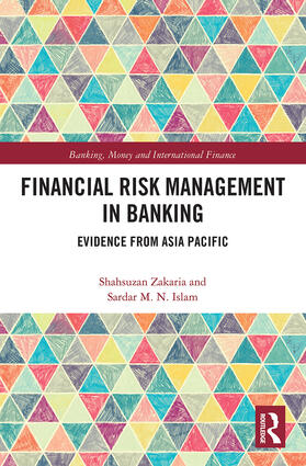 Zakaria / Islam |  Financial Risk Management in Banking | Buch |  Sack Fachmedien
