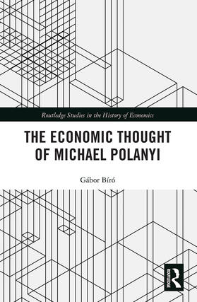 Bíró | The Economic Thought of Michael Polanyi | Buch | 978-0-367-78506-2 | sack.de