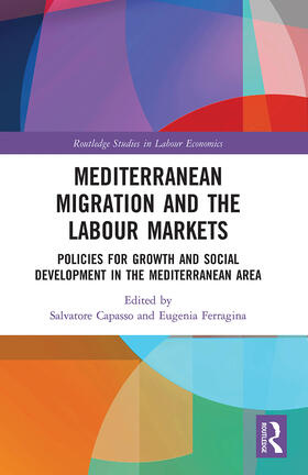 Capasso / Ferragina | Mediterranean Migration and the Labour Markets | Buch | 978-0-367-78512-3 | sack.de