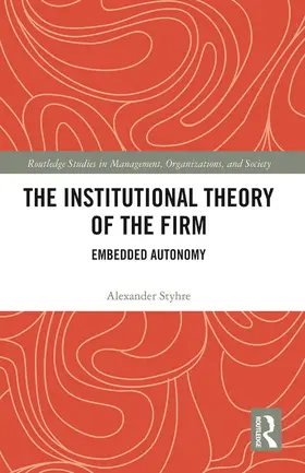 Styhre | The Institutional Theory of the Firm | Buch | 978-0-367-78516-1 | www.sack.de