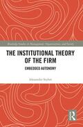 Styhre |  The Institutional Theory of the Firm | Buch |  Sack Fachmedien