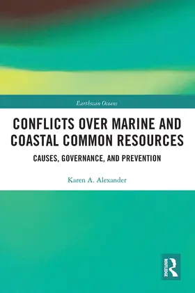 Alexander | Conflicts over Marine and Coastal Common Resources | Buch | 978-0-367-78537-6 | www.sack.de
