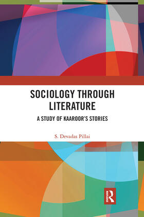 Pillai | Sociology Through Literature | Buch | 978-0-367-78579-6 | sack.de