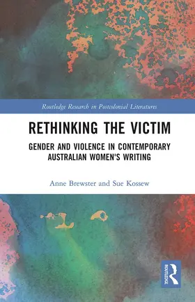 Brewster / Kossew |  Rethinking the Victim | Buch |  Sack Fachmedien