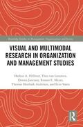 Höllerer / van Leeuwen / Jancsary |  Visual and Multimodal Research in Organization and Management Studies | Buch |  Sack Fachmedien