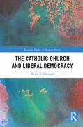 Oftestad |  The Catholic Church and Liberal Democracy | Buch |  Sack Fachmedien