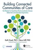 Kosel / Miff |  Building Connected Communities of Care | Buch |  Sack Fachmedien