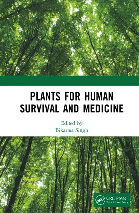 Singh |  Plants for Human Survival and Medicine | Buch |  Sack Fachmedien