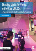 Steinheimer |  Shaping Light for Video in the Age of LEDs | Buch |  Sack Fachmedien