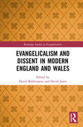 Bebbington / Jones |  Evangelicalism and Dissent in Modern England and Wales | Buch |  Sack Fachmedien